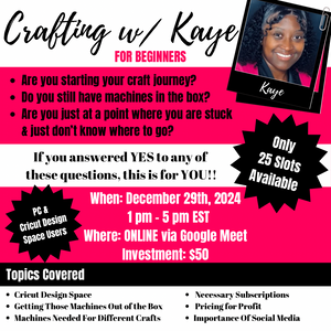 Crafting w/ Kaye - Beginners Course - Dec 2024