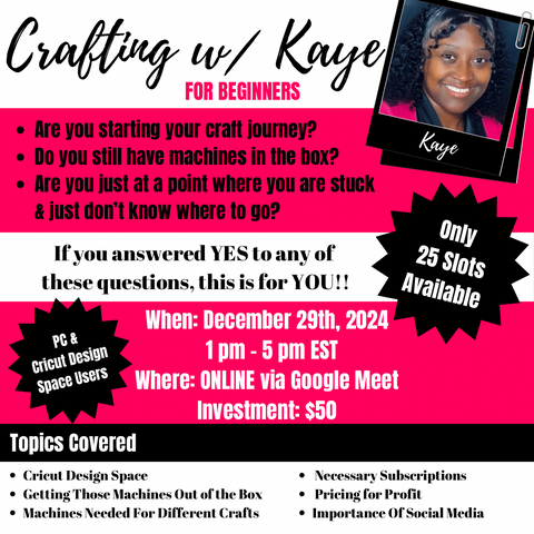 Crafting w/ Kaye - Beginners Course - Dec 2024