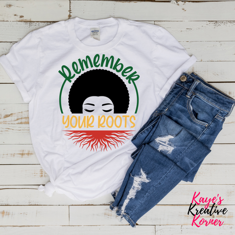 Remember Your Roots